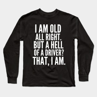 Don't underestimate me Long Sleeve T-Shirt